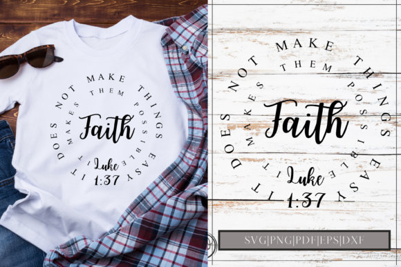 Faith Luke 1 37 Design Cut File Graphics Crafts