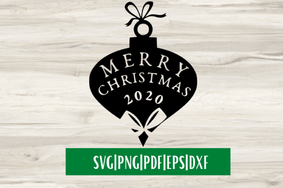 Merry Christmas 2020 SVG Christmas SVG